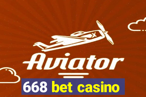 668 bet casino